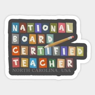 National Board Certified Teacher Version 2.1 North Carolina Sticker